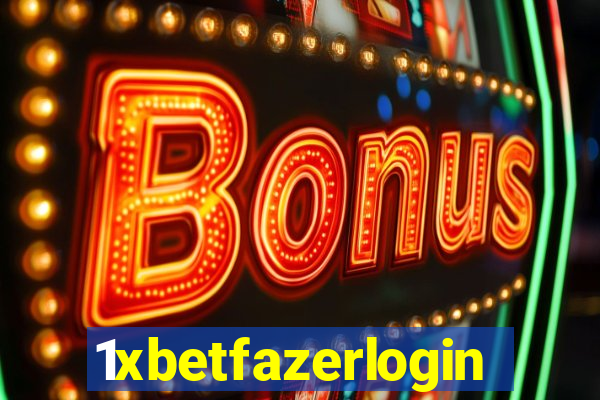 1xbetfazerlogin