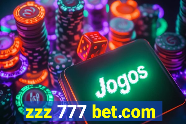 zzz 777 bet.com