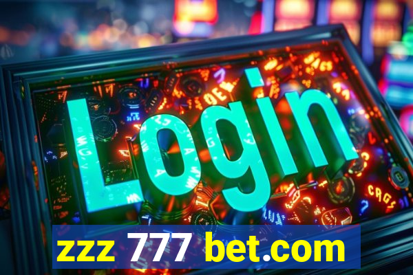 zzz 777 bet.com