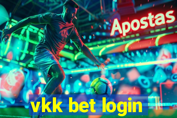 vkk bet login