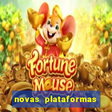 novas plataformas fortune tiger