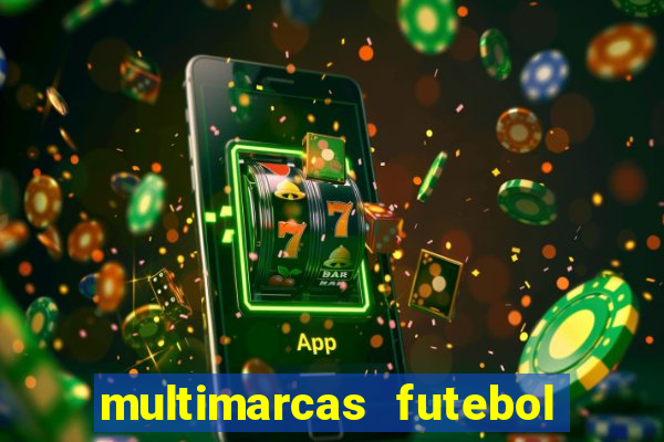 multimarcas futebol ao vivo