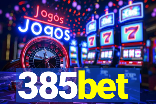 385bet