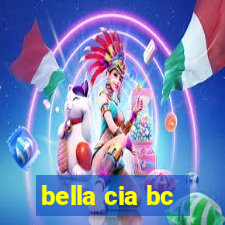 bella cia bc