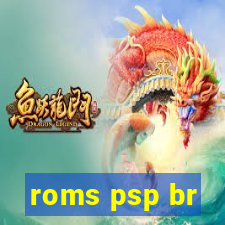 roms psp br