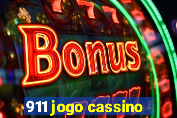 911 jogo cassino