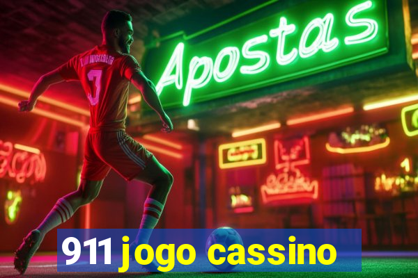 911 jogo cassino