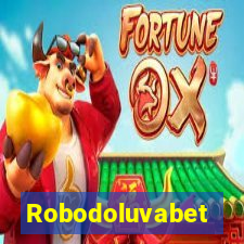 Robodoluvabet