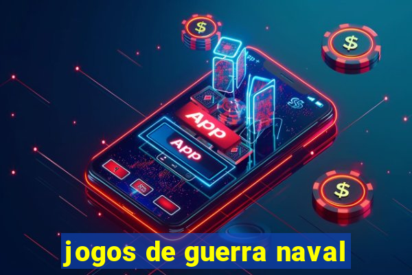 jogos de guerra naval