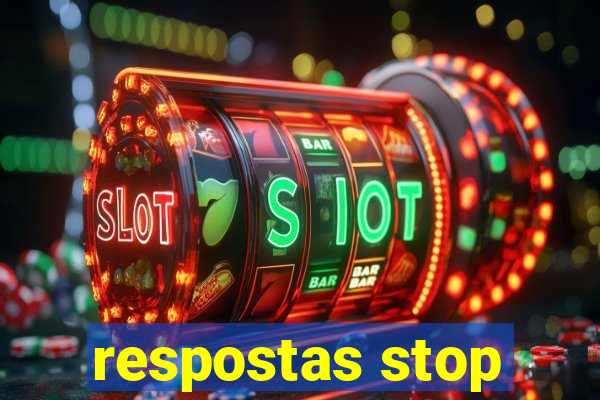 respostas stop