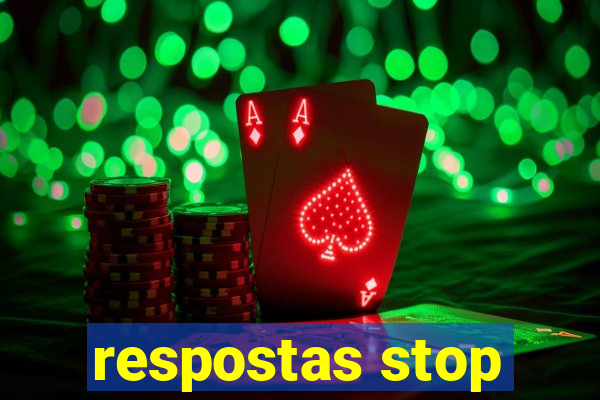 respostas stop