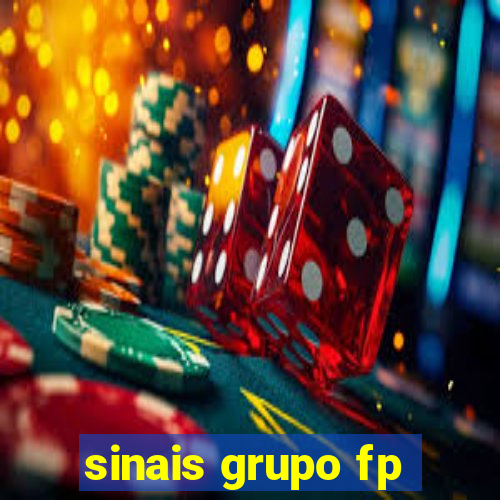 sinais grupo fp