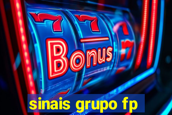 sinais grupo fp