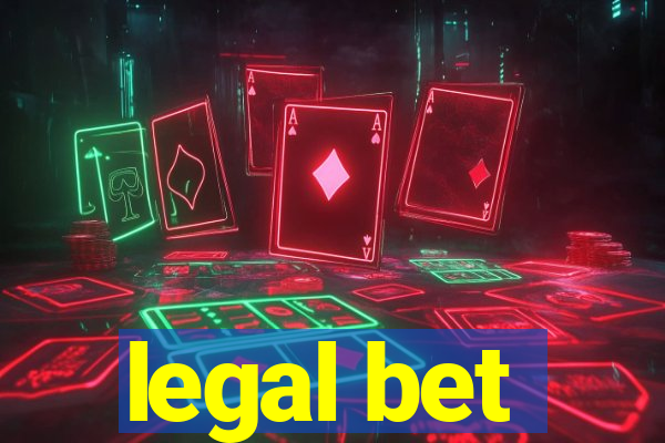 legal bet