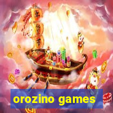 orozino games