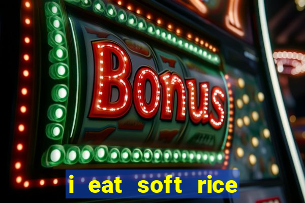 i eat soft rice in another world cap 1 pt br