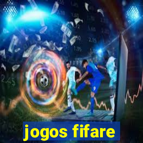 jogos fifare