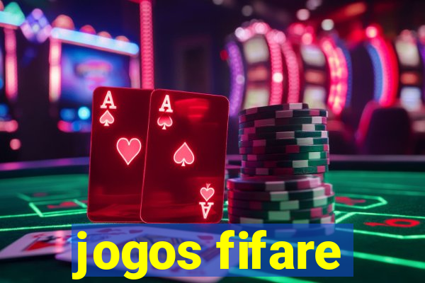 jogos fifare