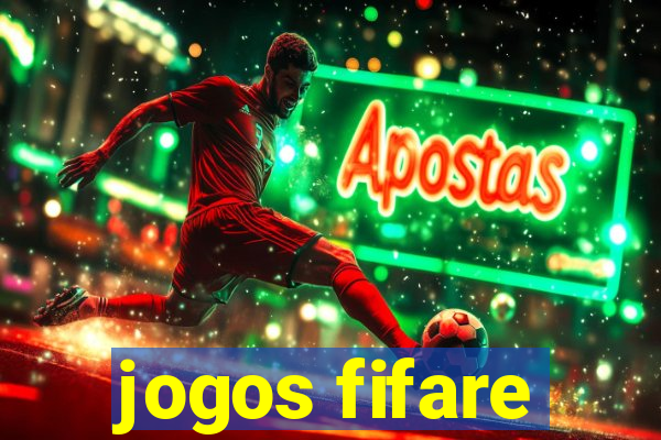 jogos fifare