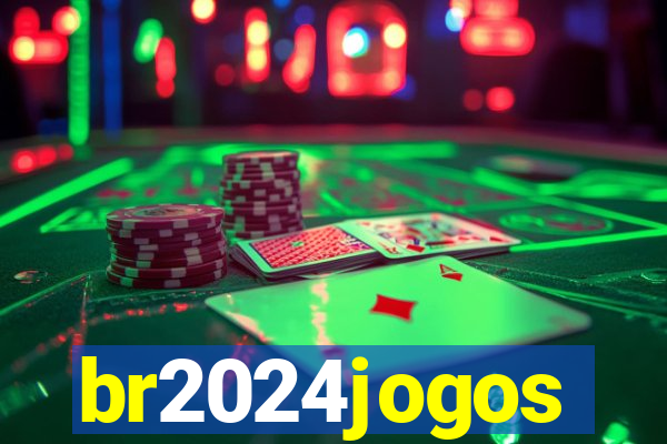 br2024jogos