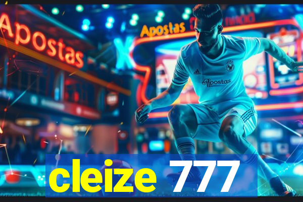 cleize 777