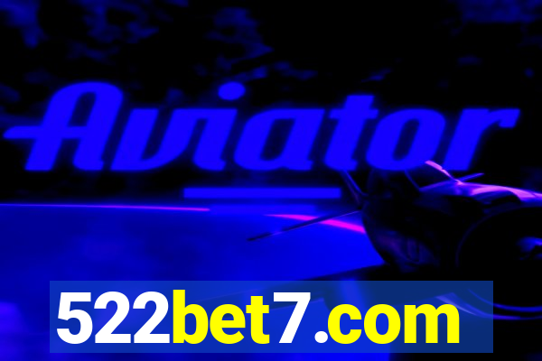 522bet7.com