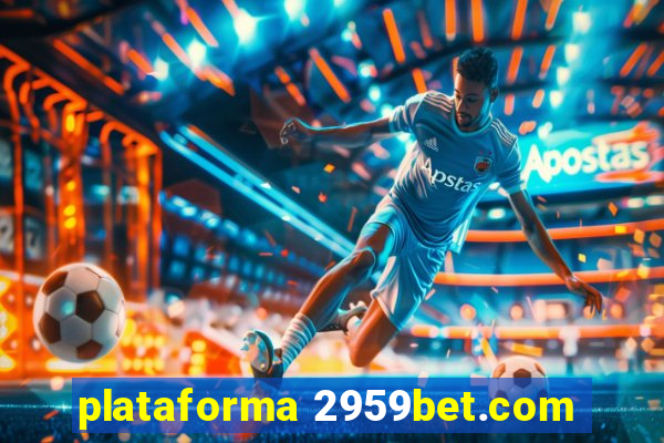 plataforma 2959bet.com