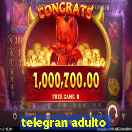 telegran adulto