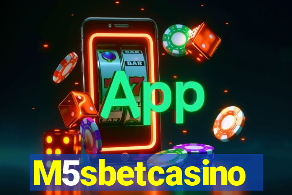 M5sbetcasino