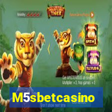 M5sbetcasino