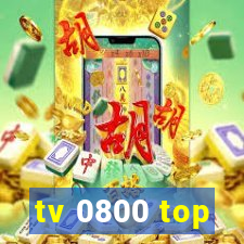 tv 0800 top