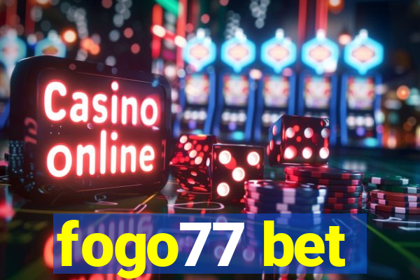 fogo77 bet