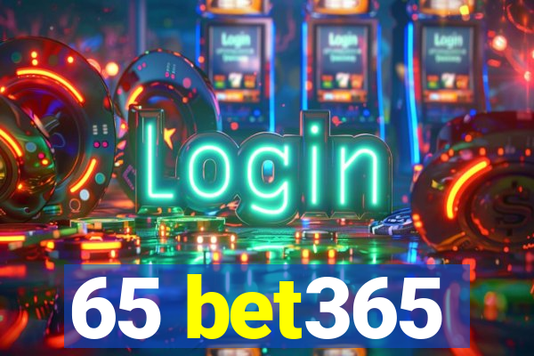 65 bet365