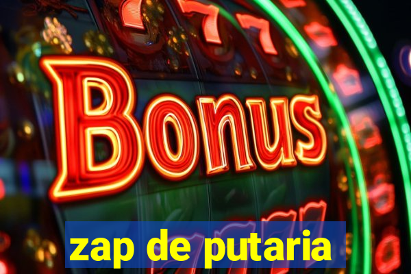 zap de putaria