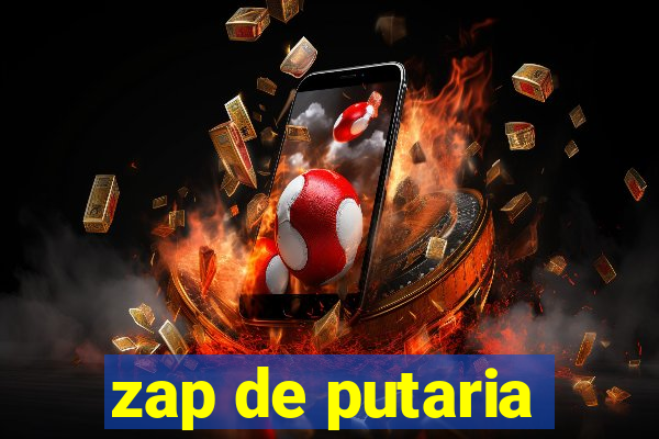 zap de putaria