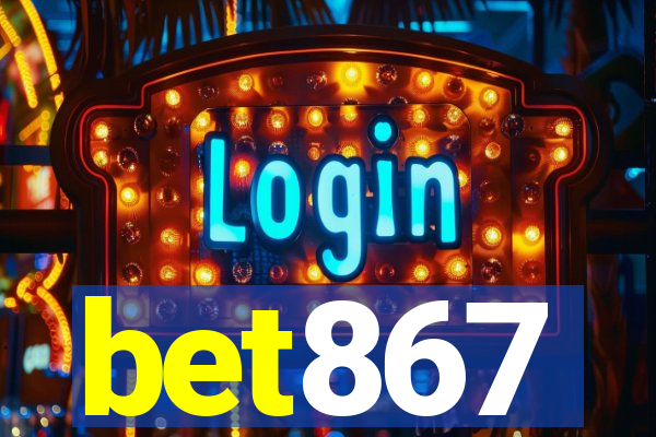 bet867