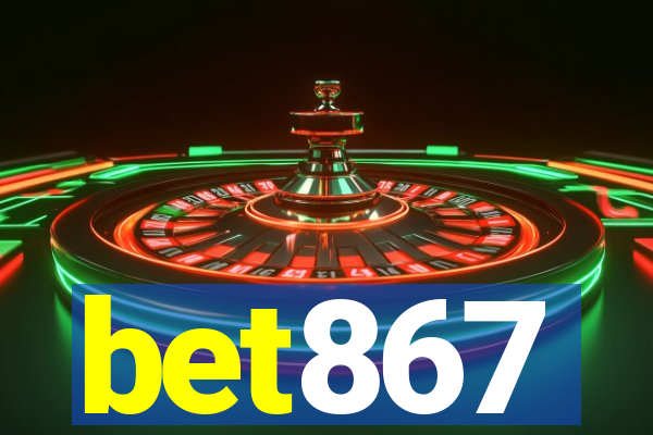 bet867