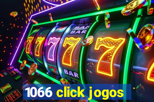 1066 click jogos