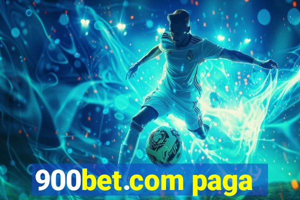 900bet.com paga