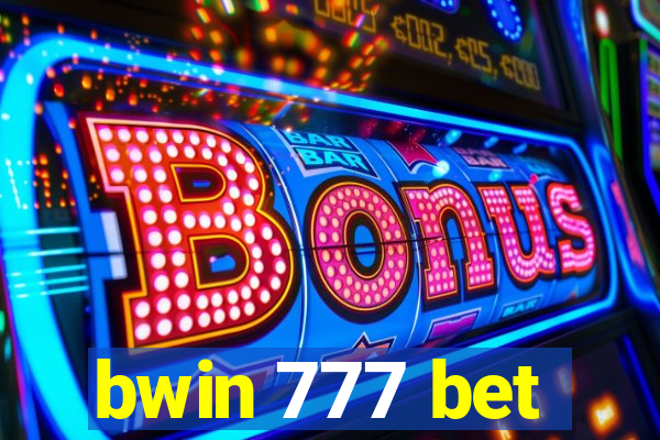 bwin 777 bet