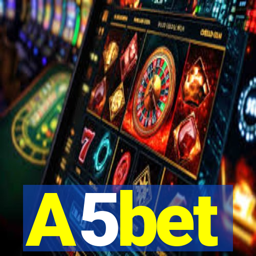 A5bet