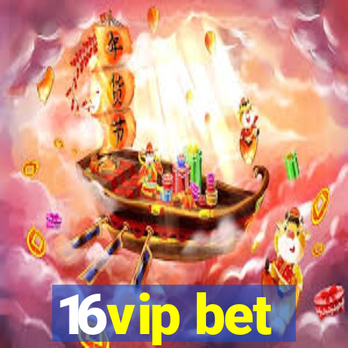 16vip bet