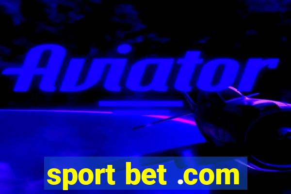 sport bet .com