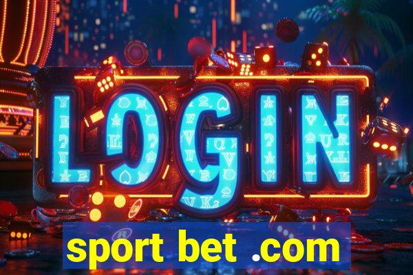 sport bet .com