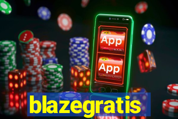 blazegratis