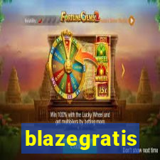 blazegratis