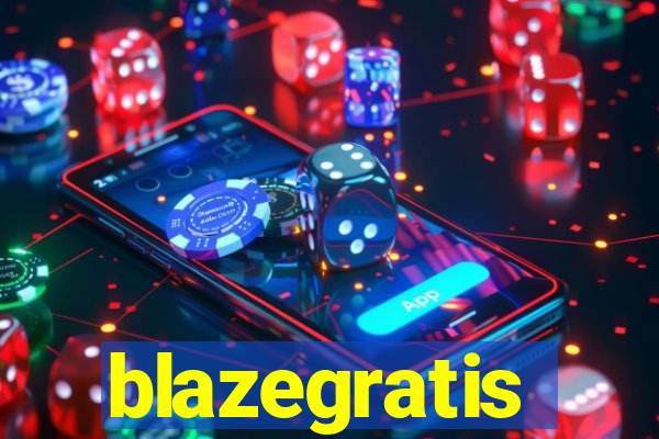 blazegratis