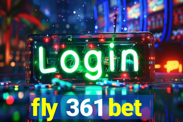 fly 361 bet