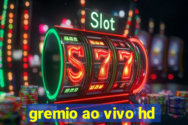 gremio ao vivo hd