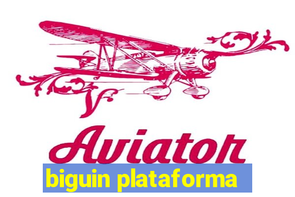 biguin plataforma